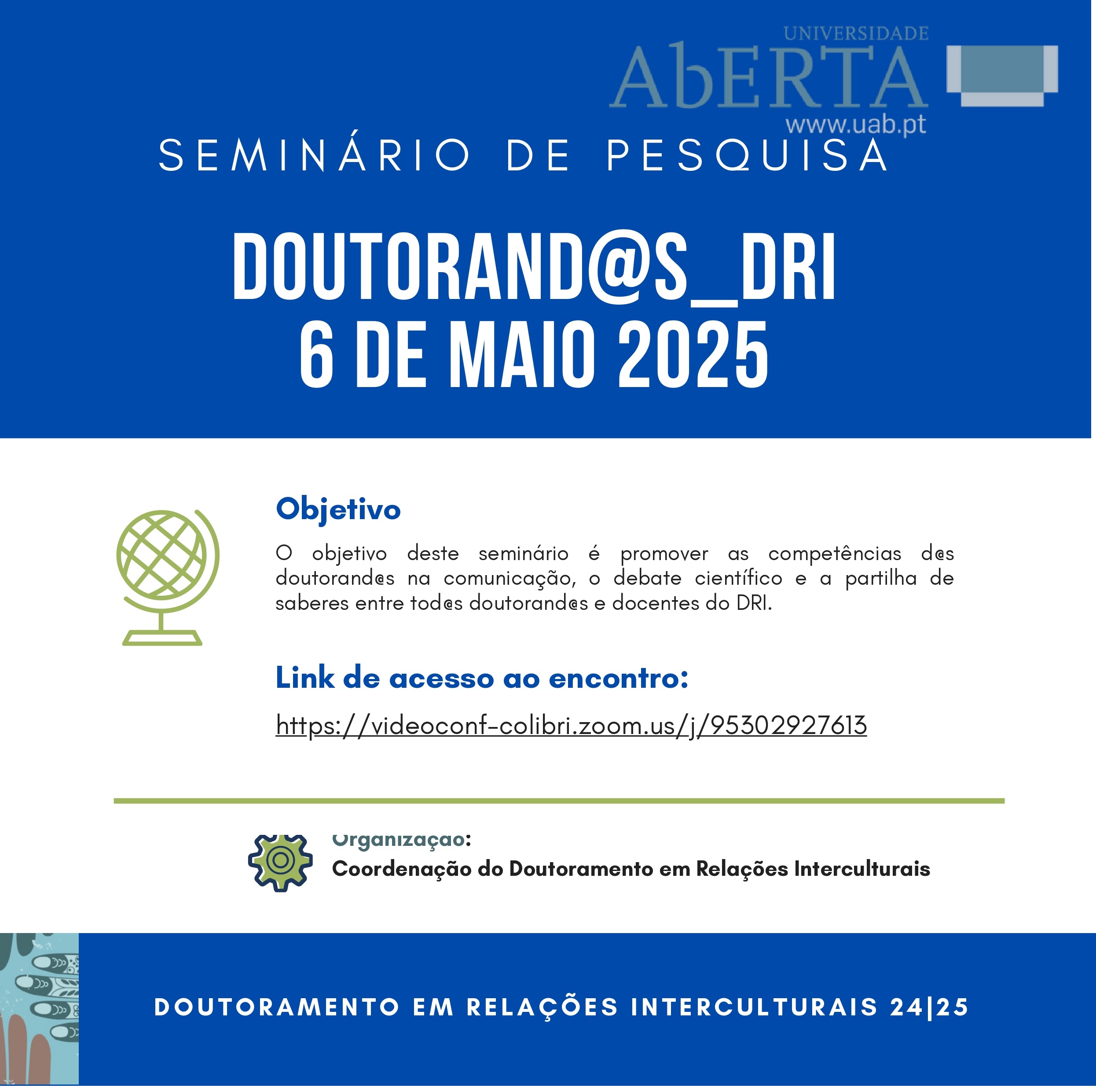 Seminário de Doutorand@s DRI Universidade Aberta
