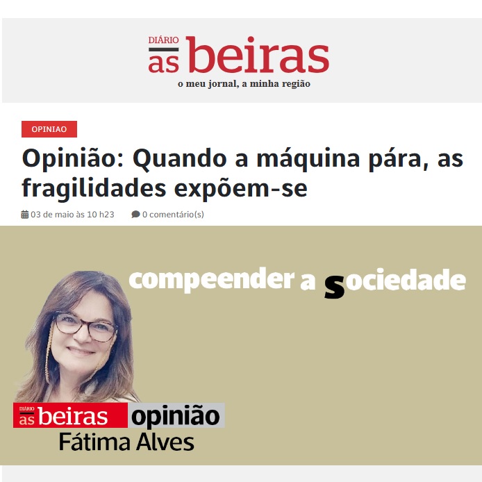 Quando a máquina pára, as fragilidades expõem-se