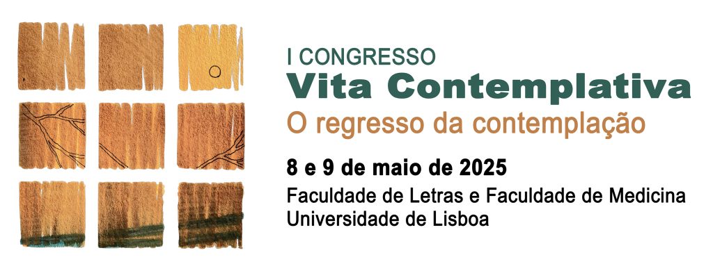 I Congresso Vita Contemplativa. O regresso da contemplação