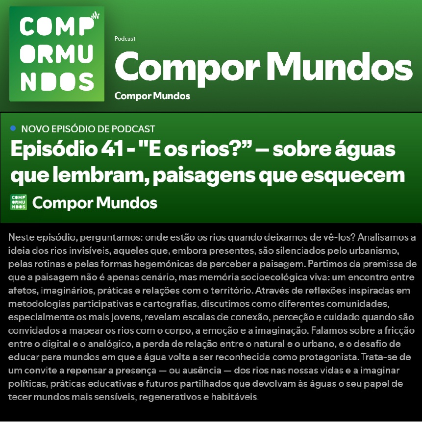 📢 Novo episódio do podcast Compor Mundos