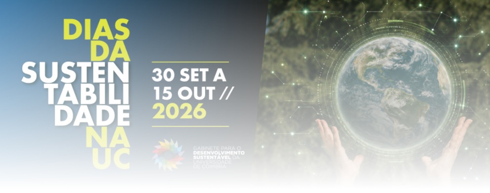 Dias da Sustentabilidade na UC 2026 | O futuro da Universidade: conhecimento, inteligência artificial e sustentabilidade