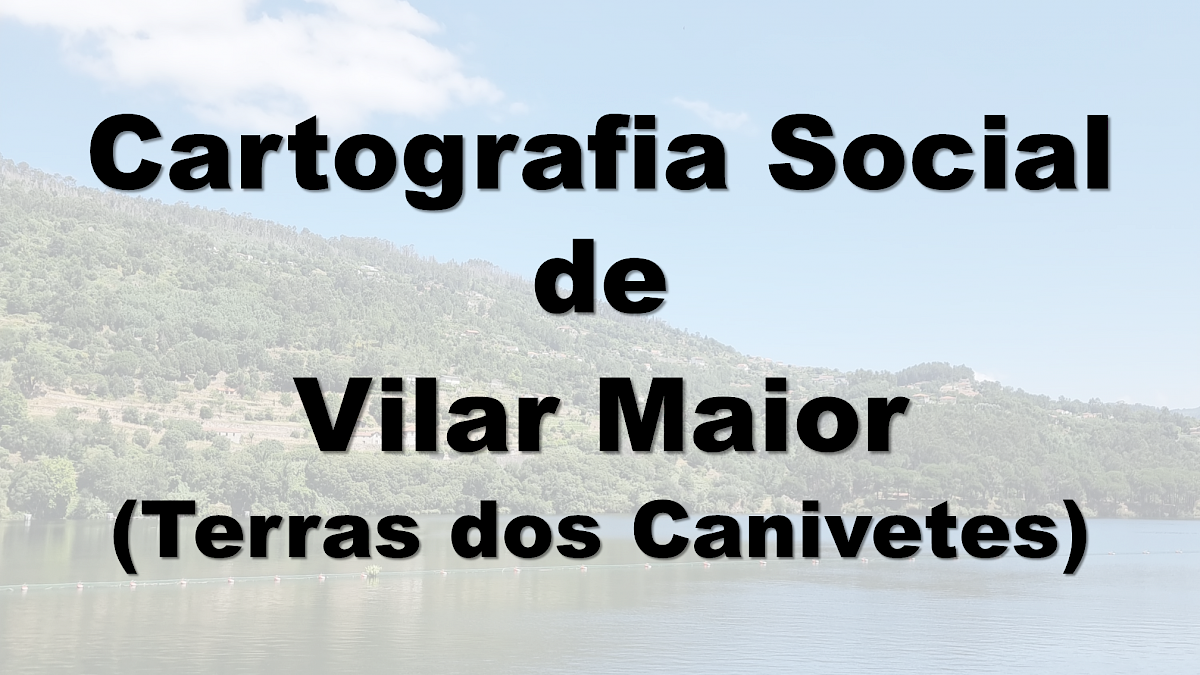 Cartografia Social de Vilar Maior